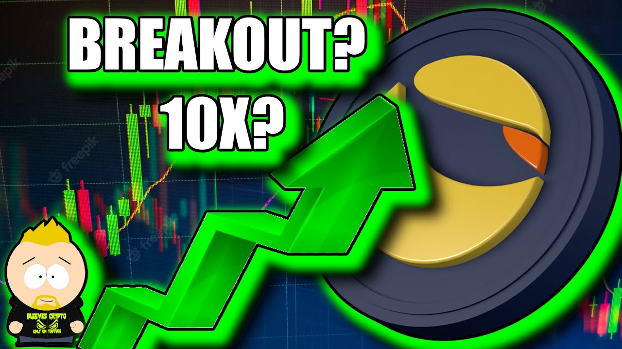 TERRA LUNA UPDATE ARE WE HAVING A BREAKOUT DEPENDS ON THE MARKET 