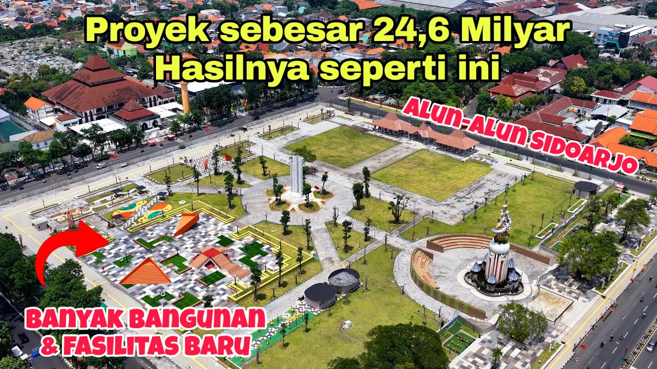 Melihat dari Udara Hasil Revitalisasi Alun-alun Sidoarjo dengan biaya 24,6 Milyar