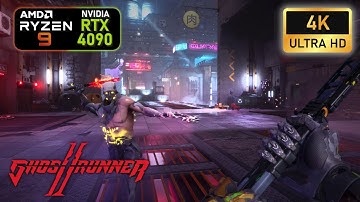 Ghostrunner 2 (Demo) | 4K | Ultra settings | RTX 4090 | R9 7950x