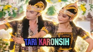 TARI KARONSIH mengisahkan dari sebuah percintaan yang abadi