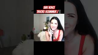 Siri Voice Tricks Scammer! #irlrosie