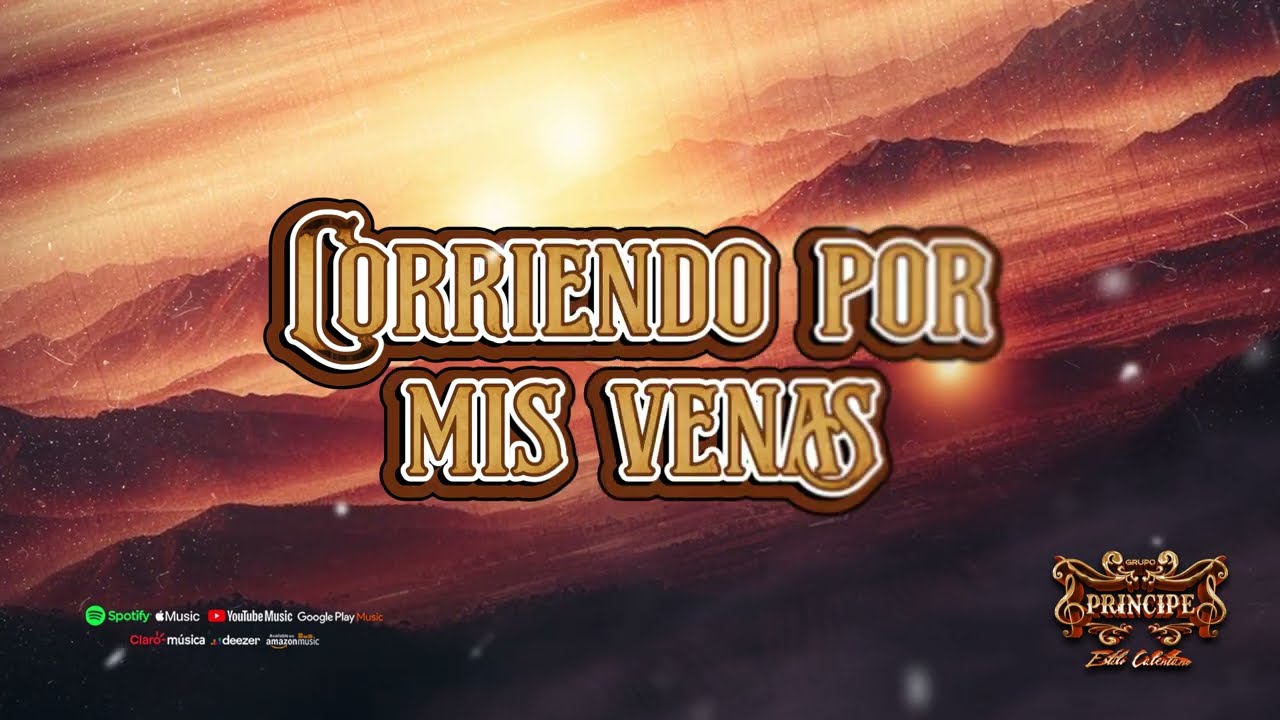 Hoy La Vi Pasar-Grupo Príncipe Estilo Calentano