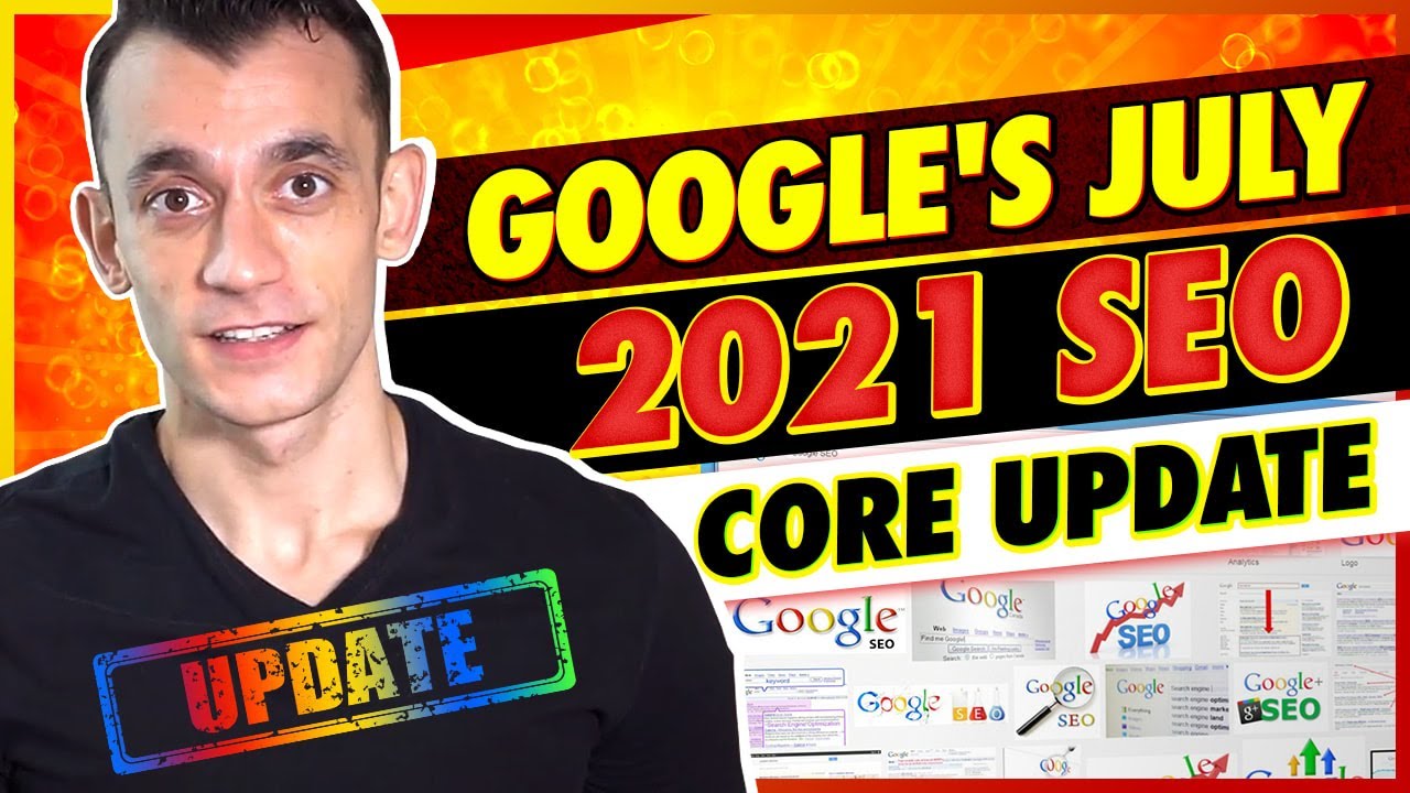 Google’s July 2022 Core Update - What you Need to Know
