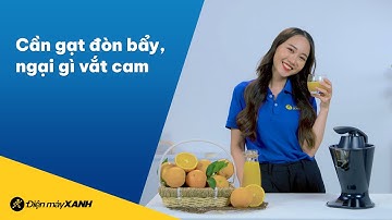 Đây là máy vắt cam ra nước nhiều mà ít tốn sức