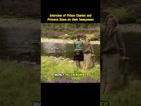 Video Interview of Prince Charles and Princess Diana on their honeymoon | part 2