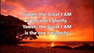 Yaweh, the Great I AM (I will glorify) (יהוה, נהדר אני) (Jehová, grande soy) - Esther Wahome