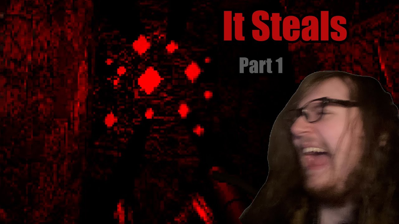 THE WALLS ARE ALIVE!: It Steals