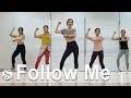 Follow Me. Hardwell. Jason Derulo. cardio. Choreo by Sunny. SunnyFunnyFitness. Diet Dance. 홈트. 다이어트.