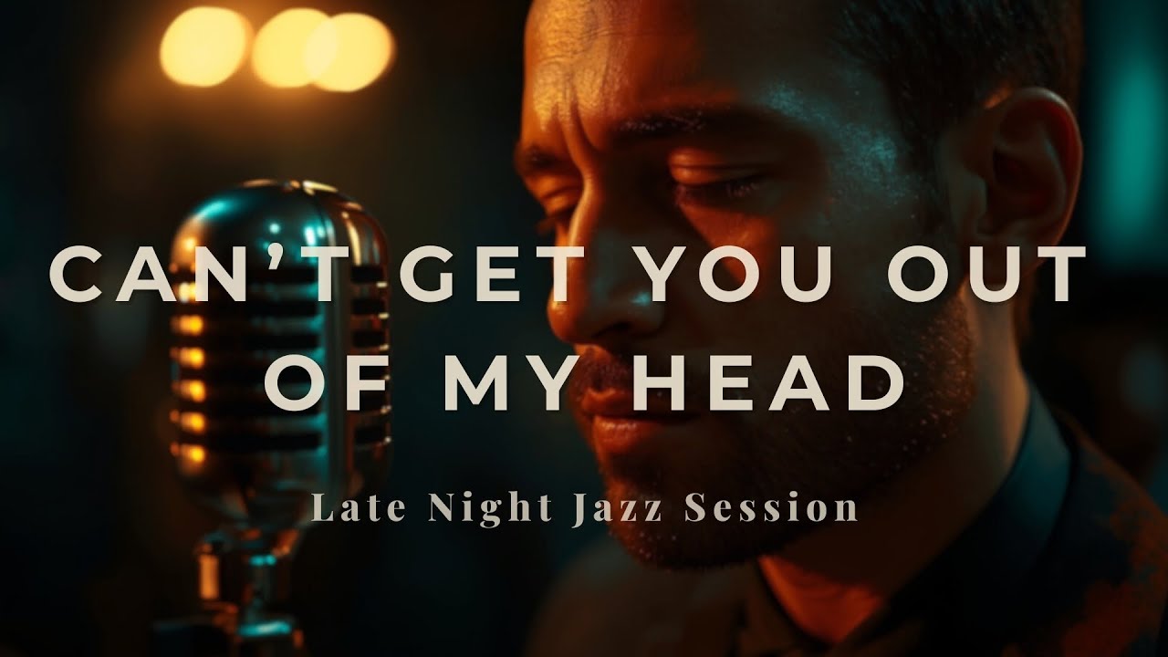 Can't Get You Out of My Head | Smooth Vintage Jazz