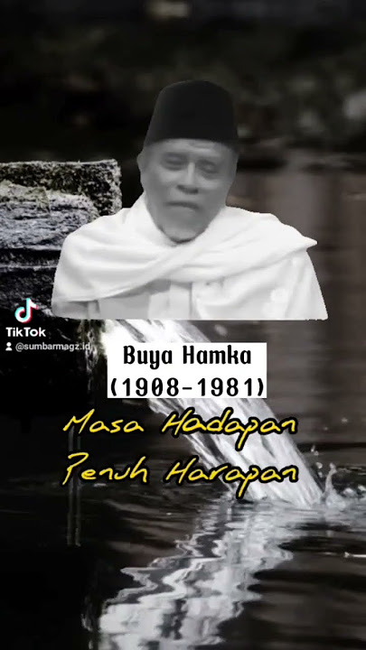 Manusia Asalnya Dari Tanah. Lalu Kenapa Masih  Bersifat Langit? #quotes #buyahamka