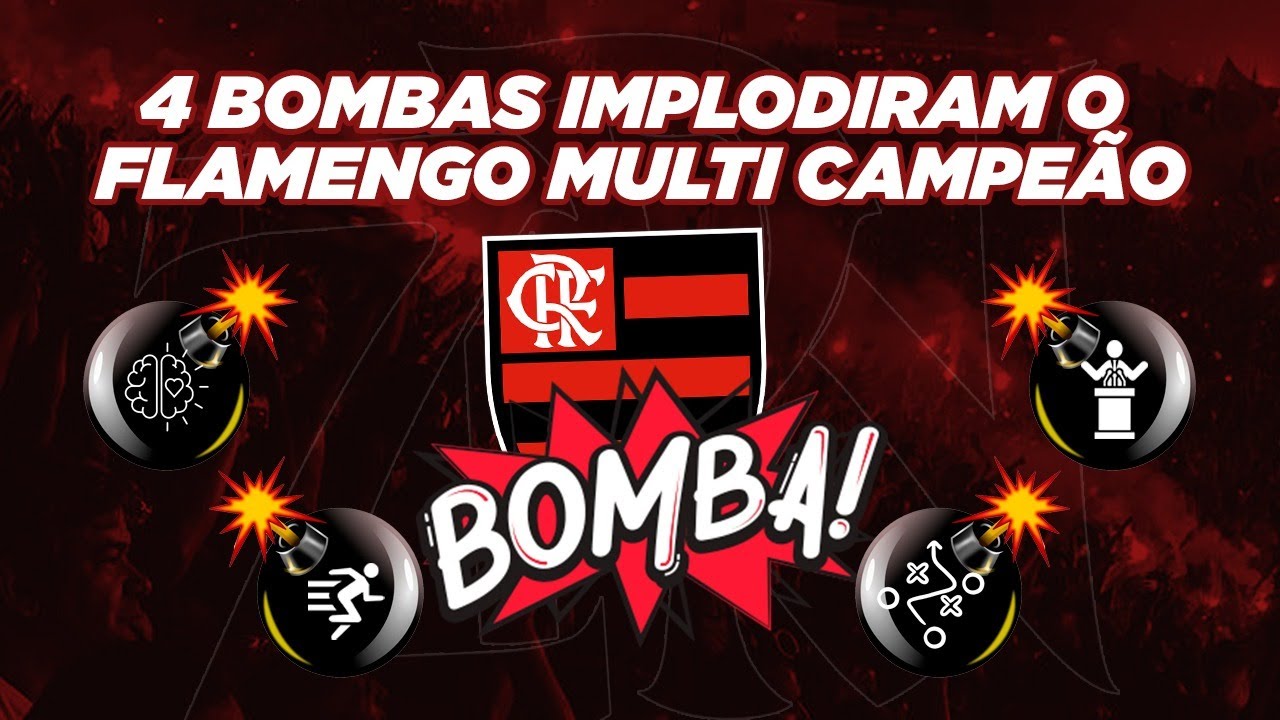 4 BOMBAS QUE IMPLODIRAM O FLAMENGO MULTI CAMPEÃO 