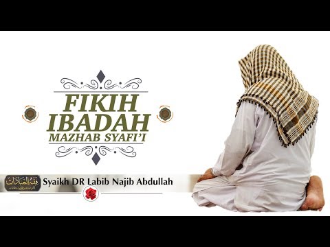 01.-fiqih-ibadah-syafi'iyah---kitab-thaharah---syaikh-dr-labib-najib-abdullah