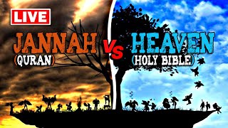 🔴 LIVE: Jannah vs Heaven