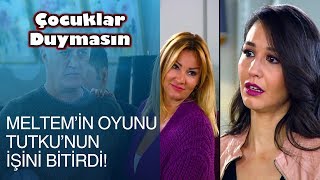 Download Meltem'in Oyunu Tutku'nun Maskesini Düşürdü! - Çocuklar Duymasın 27. Böl Video MP3 Meltem'in Oyunu Tutku'nun Maskesini Düşürdü! - Çocuklar Duymasın 27. Böl