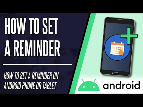 How to Set a Reminder on Android Phone or Tablet