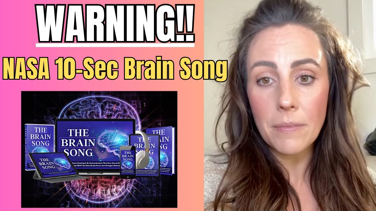 THE BRAIN SONG FOR MEMORY (THE TRUTH!!) BRAIN SONG REVIEW - NASA 10-Sec Brain Song