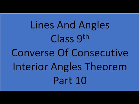 Proof Of Converse Of Consecutive Interior Angles Theorem Class 9