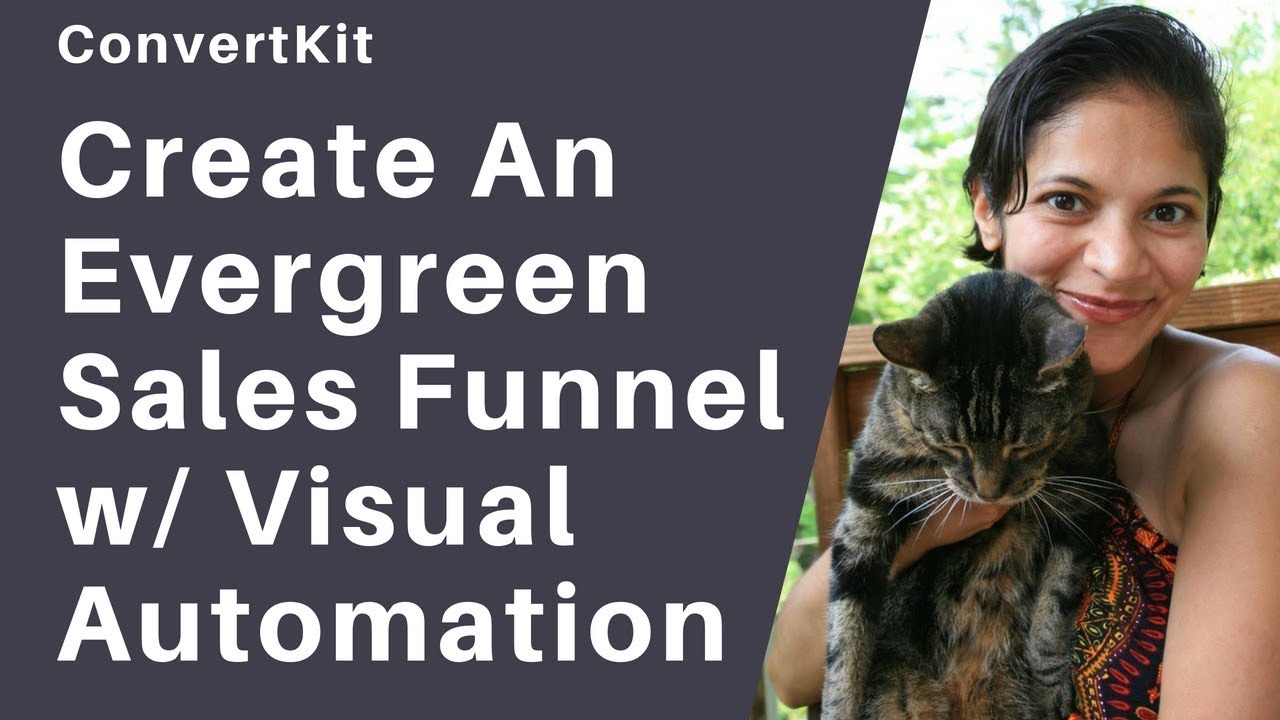 031: How to Create an Evergreen Sales Funnel Using Visual Automation in ...