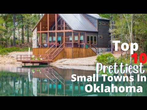 Top 10 Most BEAUTIFUL Small Towns in Oklahoma |#1 WON'T Shock You! |  Everything Oklahoma