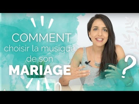 Vidéo: Comment Choisir La Musique De Mariage