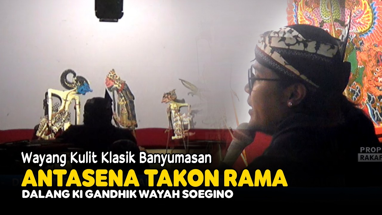 LIVE REC. Wayang Kulit Banyumasan || Ki Gandhik Wayah Soegino Lakon Antasena Takon Rama