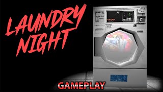 Laundry Night - Indie Horror Game(GAMEPLAY)