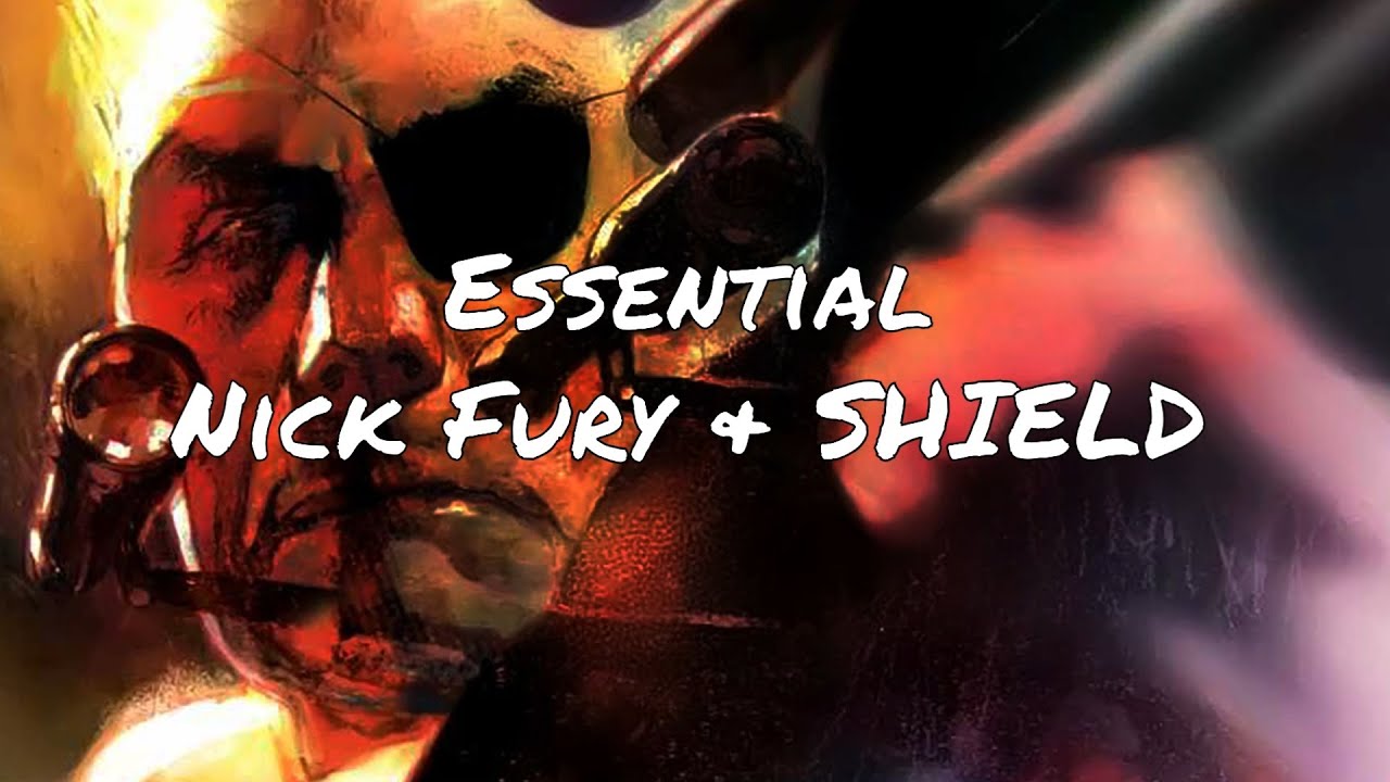 Essential Nick Fury & SHIELD Comics
