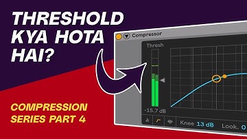 [HINDI] What is Threshold in Music Production? | Ableton Live Tutorial