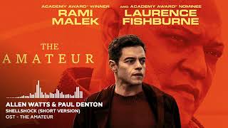 Allen Watts & Paul Denton - ShellShock (Short Version) (The Amateur OST)