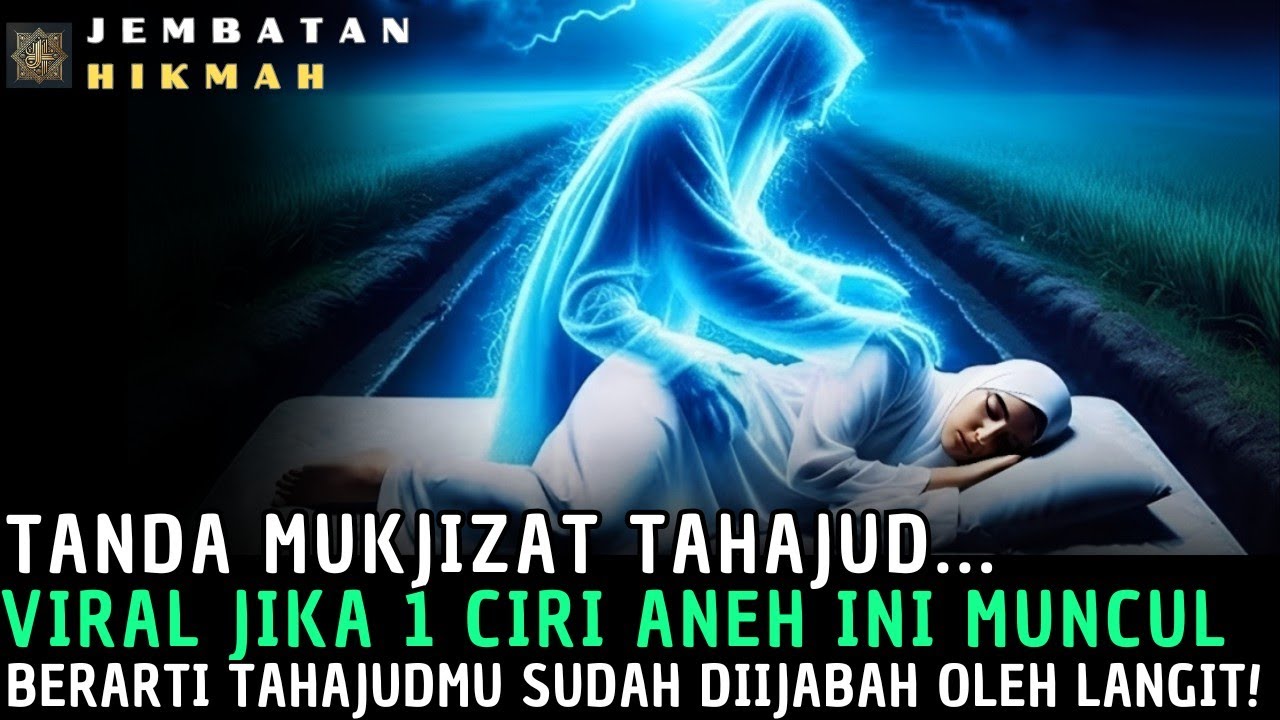 KALAU KAMU PUNYA 1 SAJA DARI 6 TANDA INI, BERARTI TAHAJUDMU SUDAH DIIJABAH OLEH LANGIT!👑😱