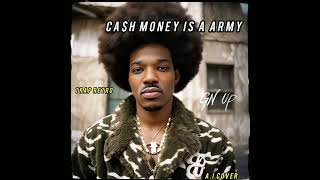B.G - Cash Money is a Army Trap Retro MIX #cashmoney #gotnextup