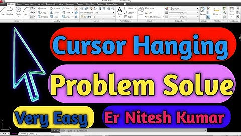 How to solve the cursor hanging problem in AutoCAD || Cursor hanging problem kaise solve karen