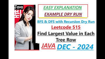 Find Largest Value in Each Tree Row | Leetcode 515 | BFS | DFS | Java Code | Developer Coder