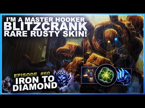 I'M A MASTER HOOKER ON BLITZCRANK! - Iron To Diamond - Ep. 60 | League Of Legends