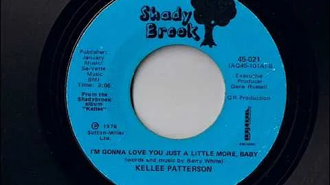 Kellee Patterson - I'm Gonna Love You Just A Little Bit More, Baby - Modern Soul Classics