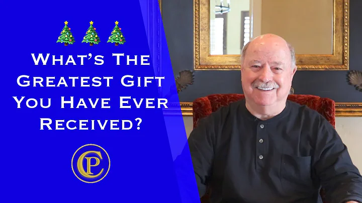 Whats The Greatest Gift You Have Ever Received? (1...