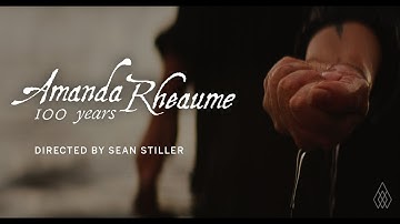 Amanda Rheaume - 100 Years [Official Music Video]
