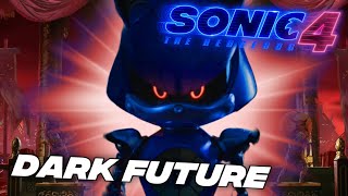 SONIC MOVIE 4 TO EXPLORE A DARK FUTURE?