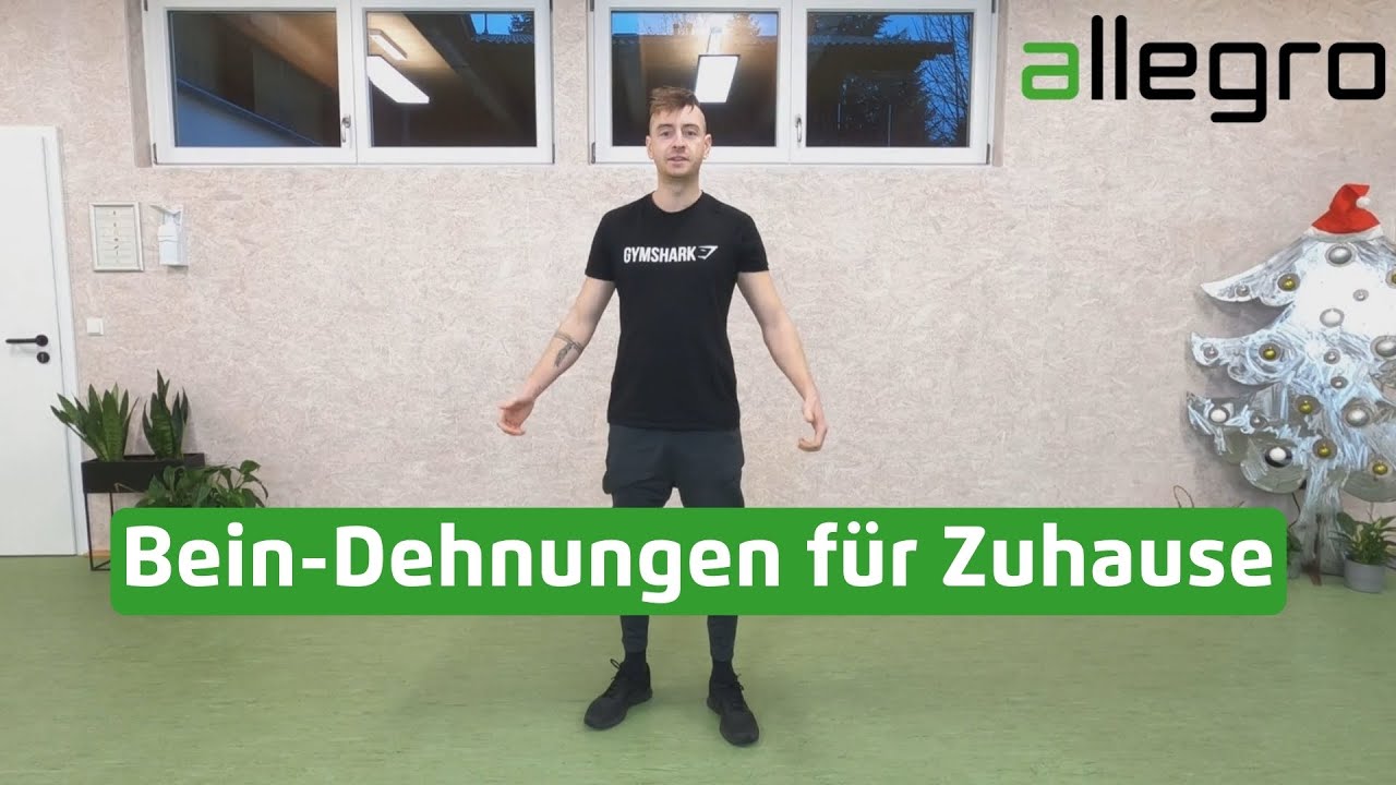 Dehn-Programm für die Beine / Bein-Dehnungen / Beinmuskulatur Dehnen / Dehnungen für die Beine