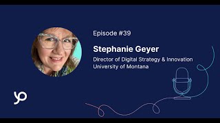 Connected Campus Episode #39: Stephanie Geyer on Driving Digital Transformation and Innovation
