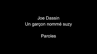 Vignette de la vidéo "Joe Dassin-Un garçon nommé Suzy-paroles"