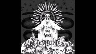 Deathbound  -  We Deserve Much Worse (Full Album) 2007