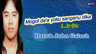 Download Mp3 John Gaisah - Mogot Da'a Yoku Sanganu Dika (Lirik Lagu Dusun) Gudang lagu Download Mp3 John Gaisah - Mogot Da'a Yoku Sanganu Dika (Lirik Lagu Dusun)