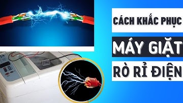 Cách khắc phục máy giặt bị nhiễu điện và dây mát @SaigonPlace