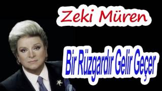 Zeki Müren Bir Rüzgardır Gelir Geçer Sanmıştım