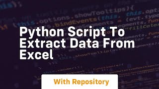 python script to extract data from excel