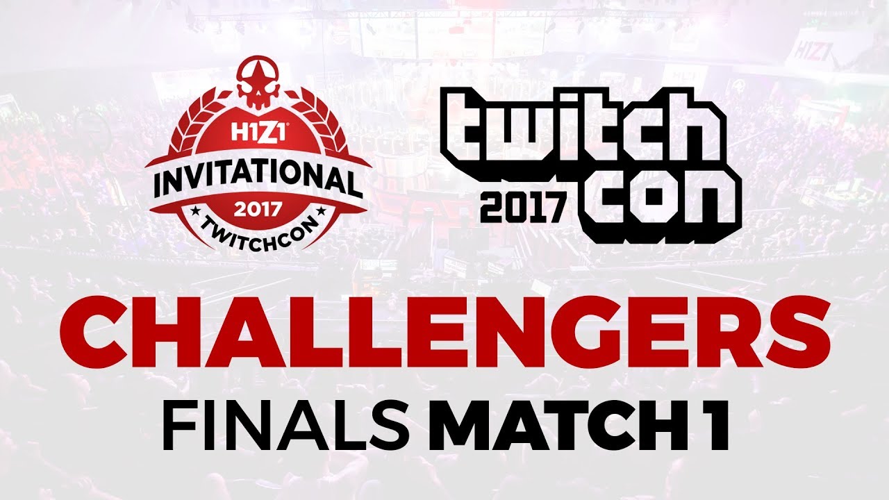 H1Z1 Invitational 2017: Challengers Tournament Final - Match 1