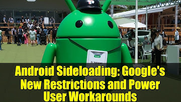 Android Sideloading: Google