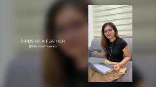 BIRDS OF A FEATHER (Billie Eilish cover)