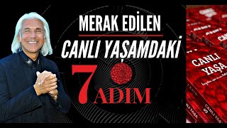 MERAK EDİLEN CANLI YAŞA 7 ADIM  |  SİNAN ERGİN Resimi